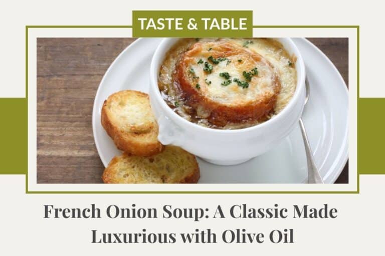 an image of french onion soup with a cheesy bread on top with the title of french onion soup: a classic made luxurious with olive oil